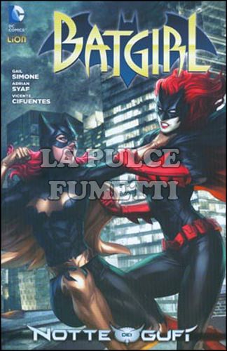 BATMAN UNIVERSE #    11 - BATGIRL 3 - LA NOTTE DEI GUFI